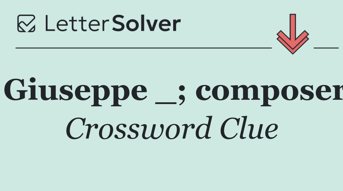 Giuseppe _; composer