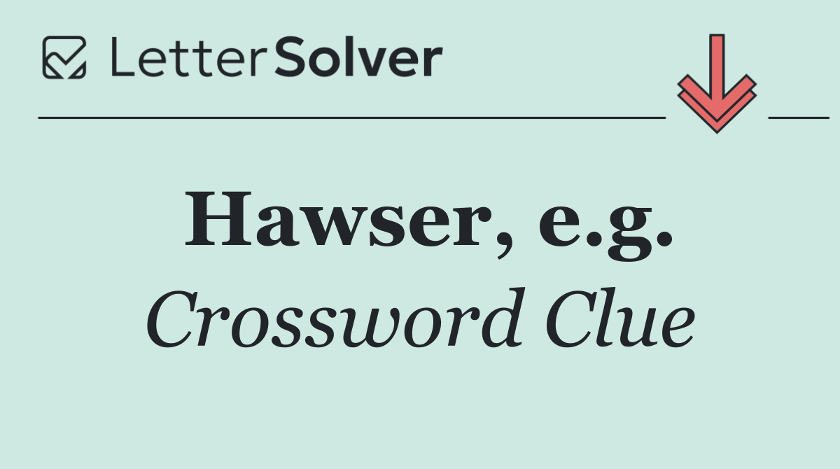 Hawser, e.g.