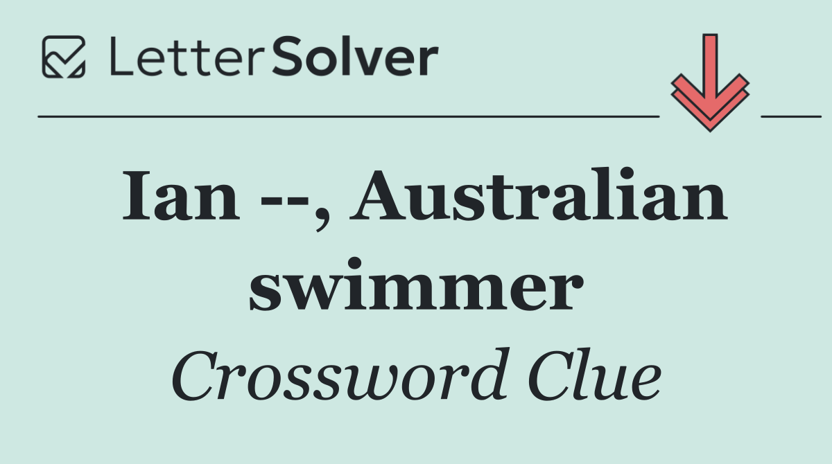 Ian   , Australian swimmer
