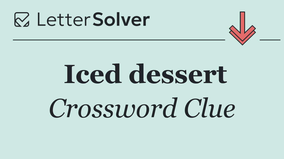 Iced dessert