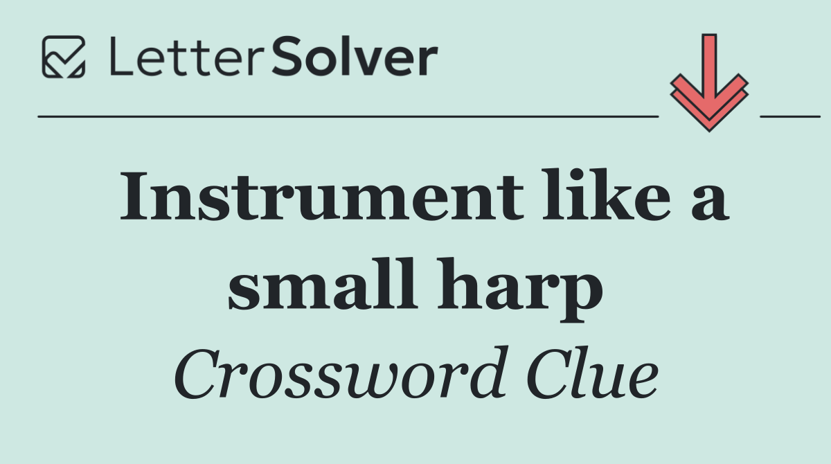 Instrument like a small harp