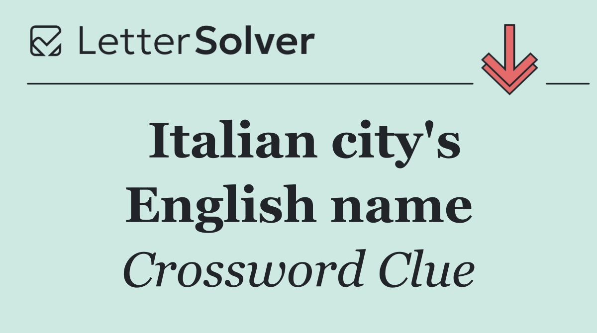 Italian city's English name
