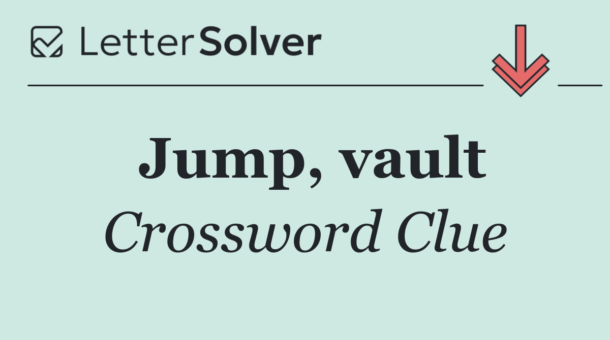 Jump, vault