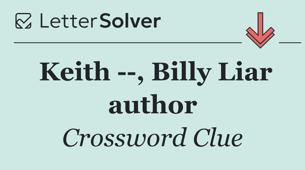 Keith   , Billy Liar author