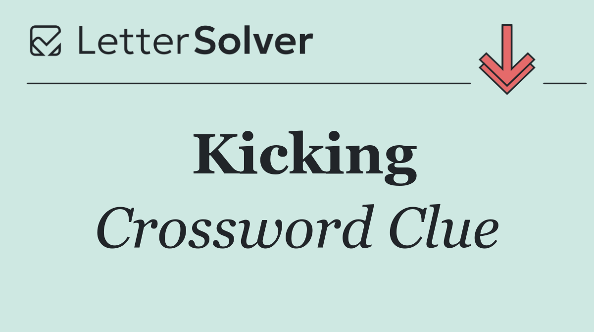 Kicking