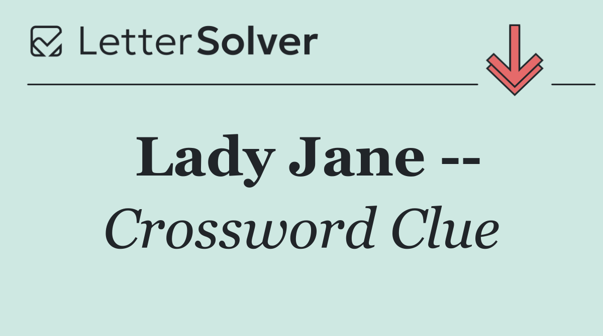 Lady Jane   