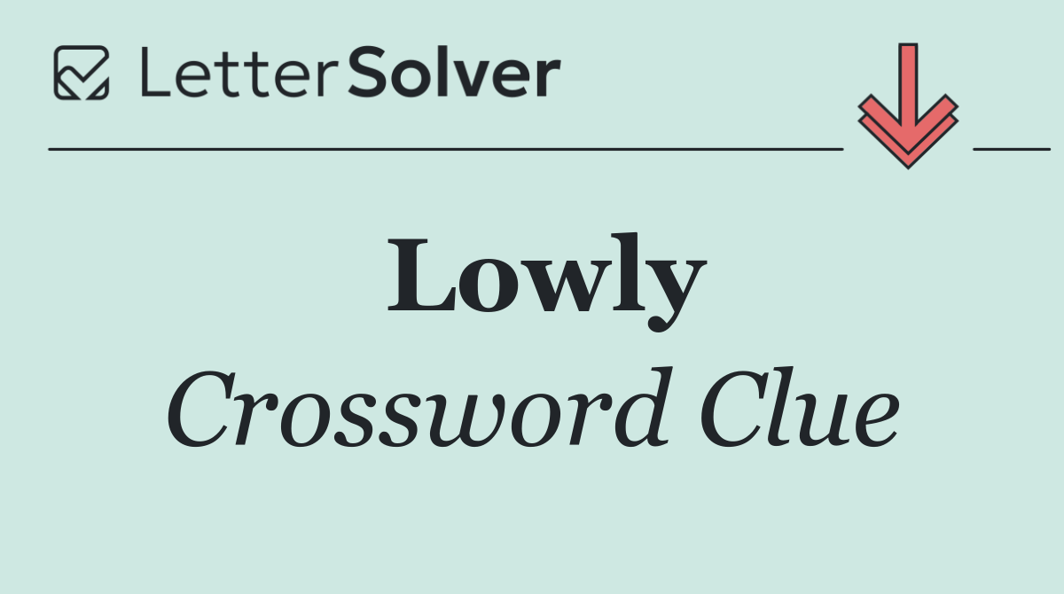 Lowly