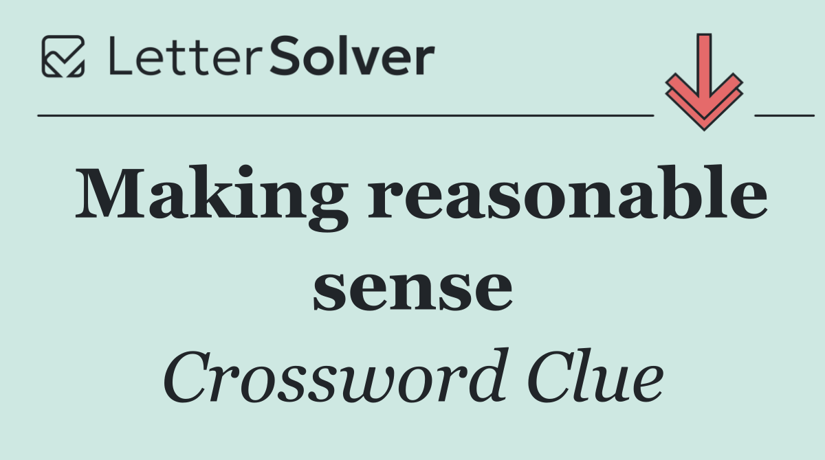 Making reasonable sense