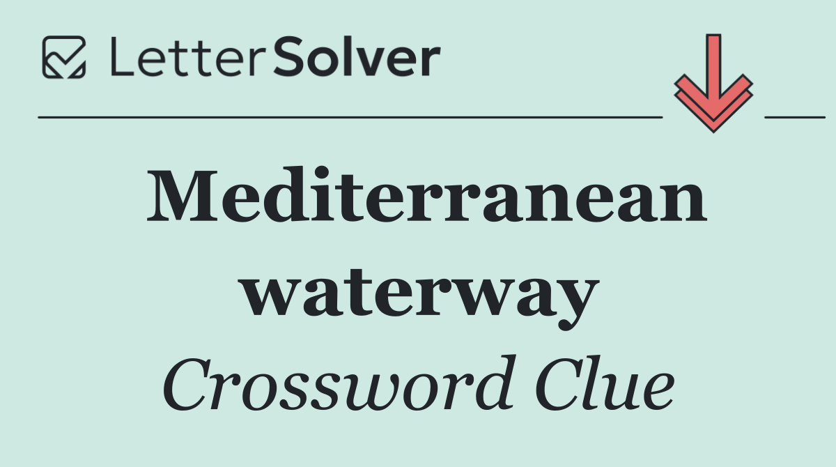Mediterranean waterway