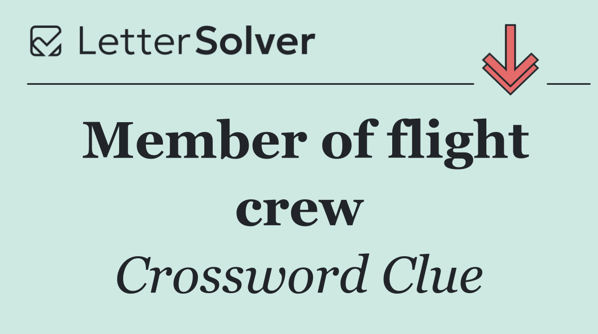 Member of flight crew
