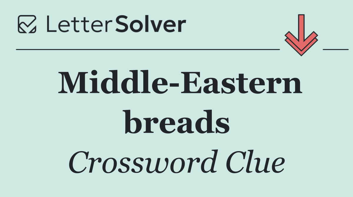 Middle Eastern breads