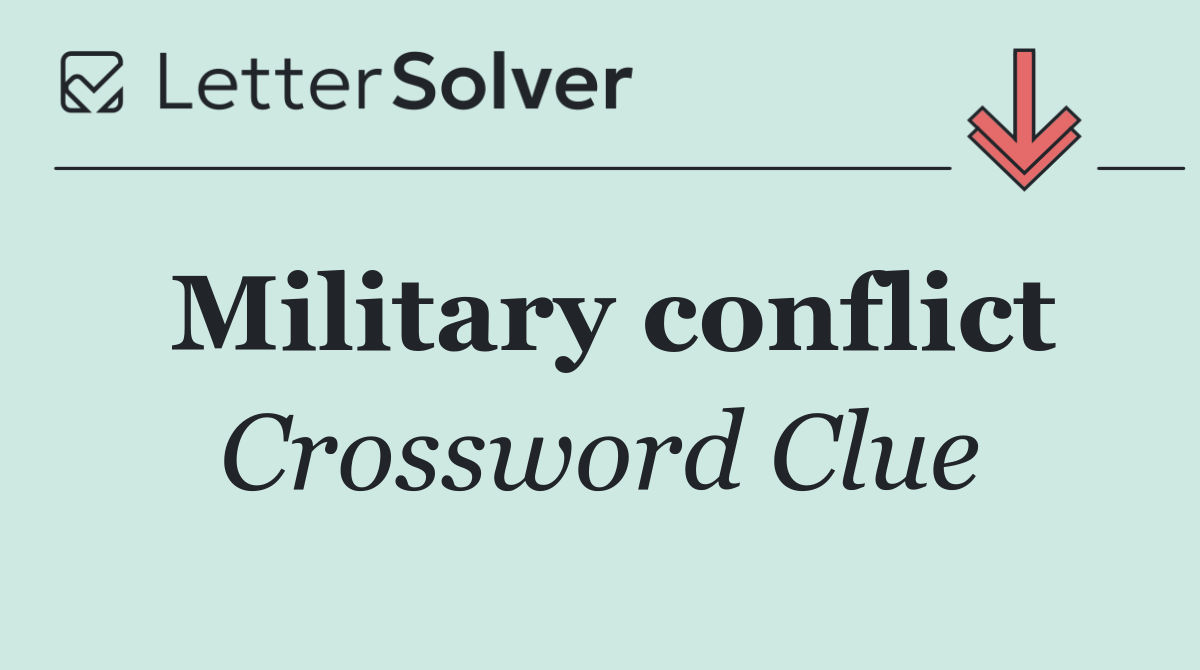 Military conflict