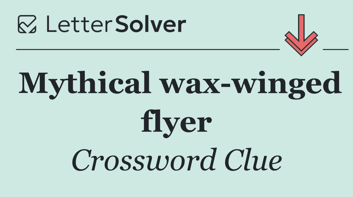 Mythical wax winged flyer