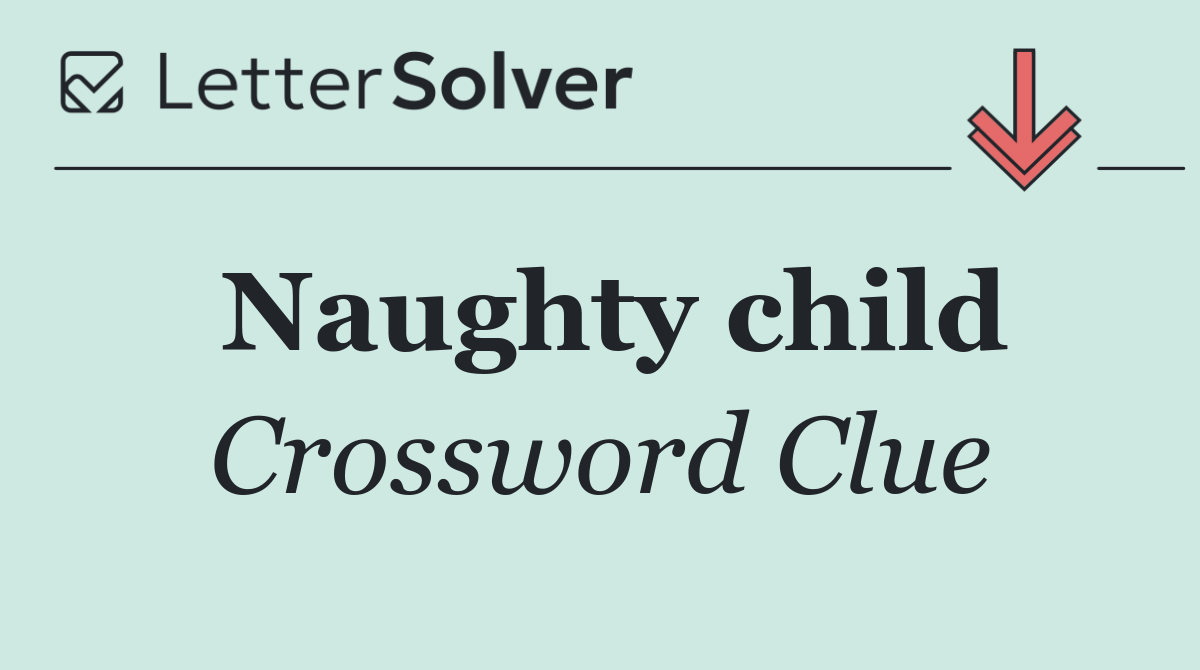 Naughty child