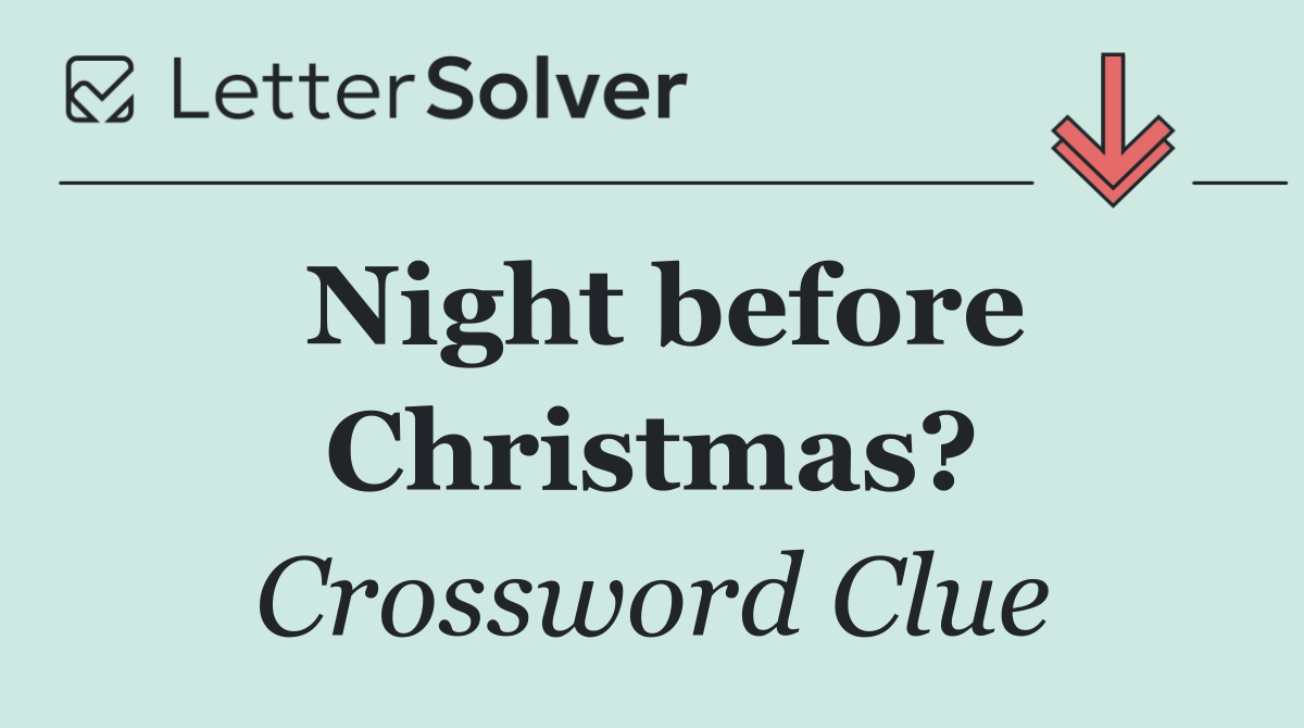 Night before Christmas?