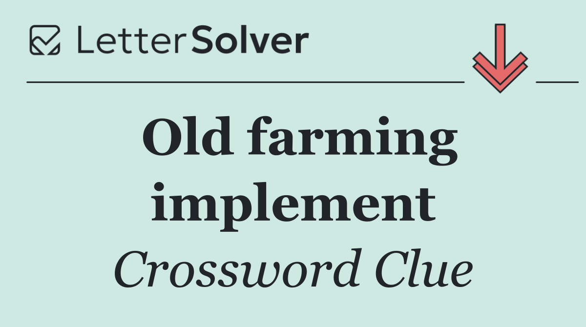 Old farming implement