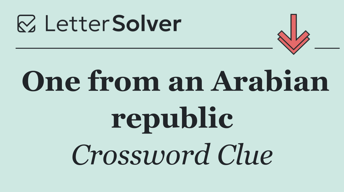 One from an Arabian republic