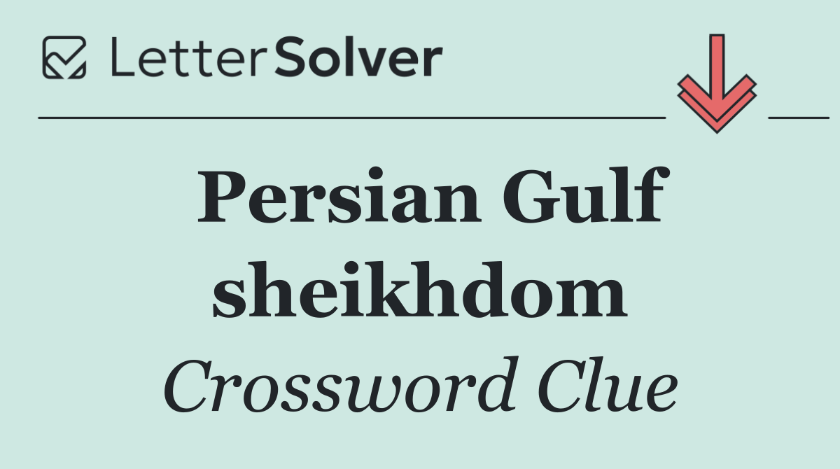 Persian Gulf sheikhdom