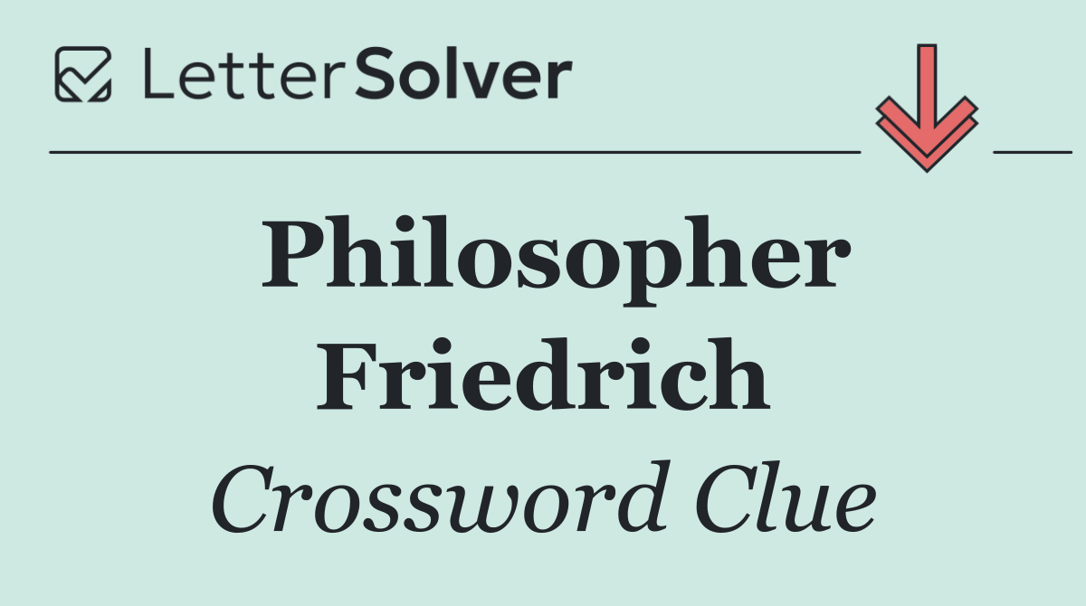 Philosopher Friedrich