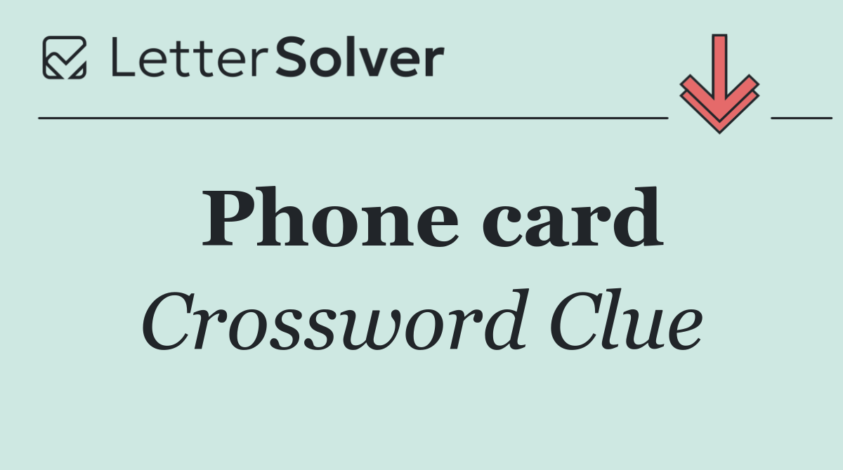 Phone card