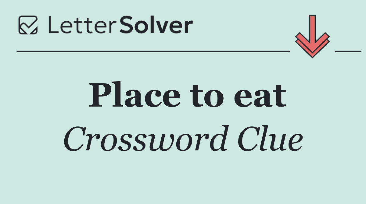 Place to eat