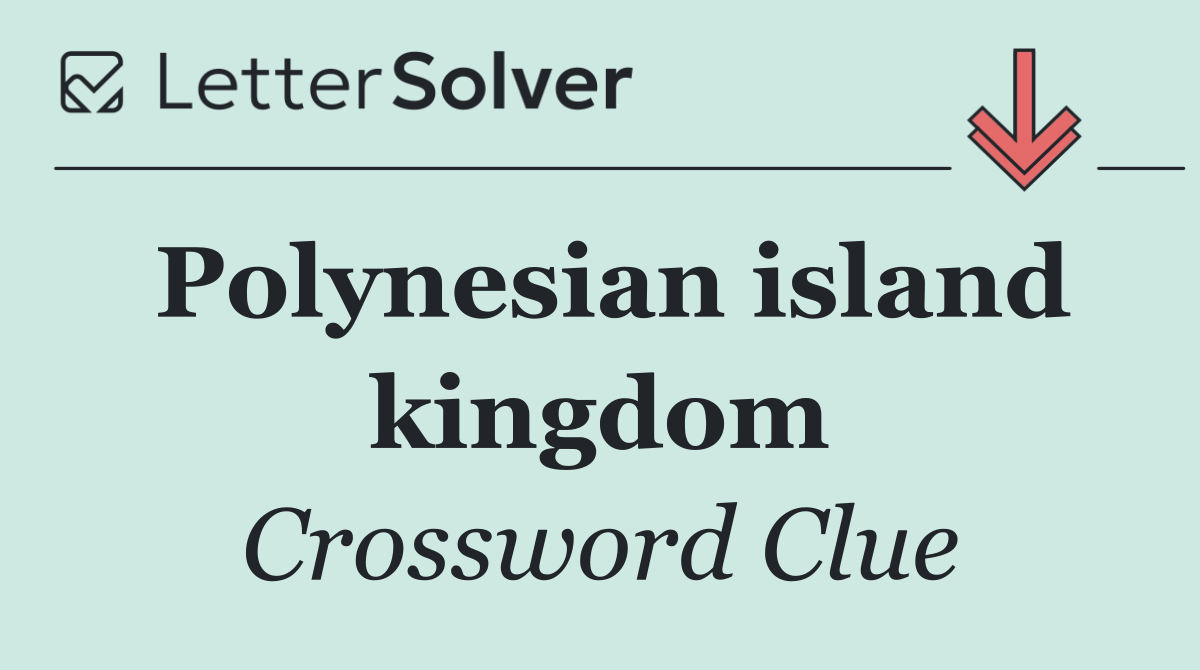 Polynesian island kingdom