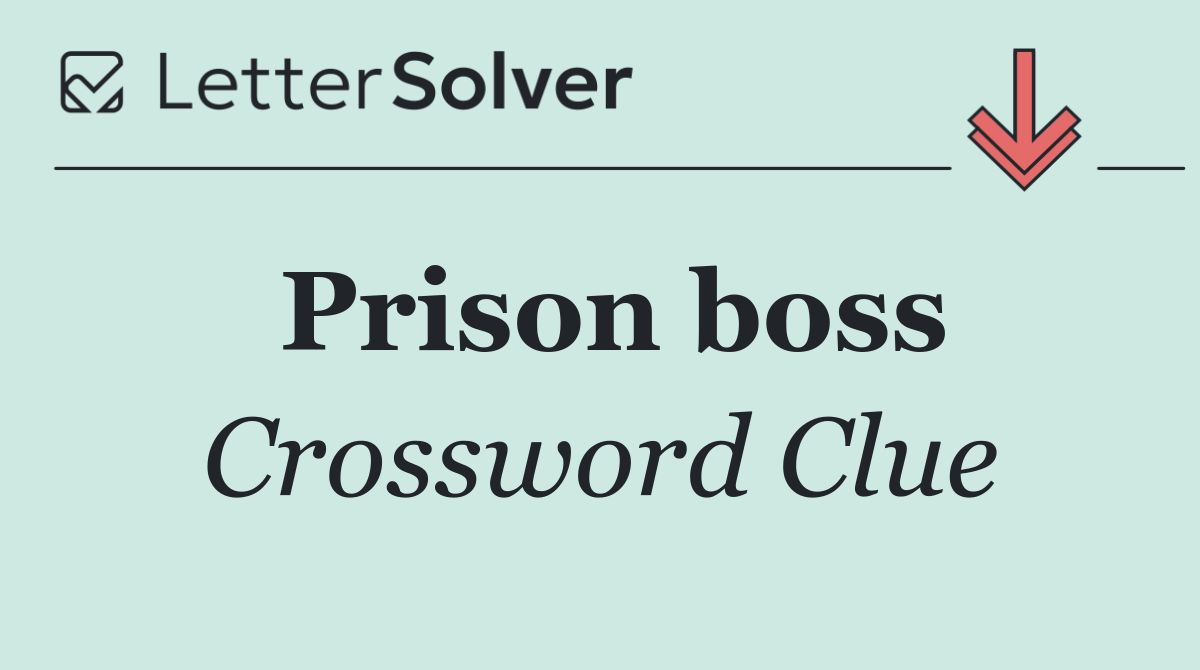 Prison boss