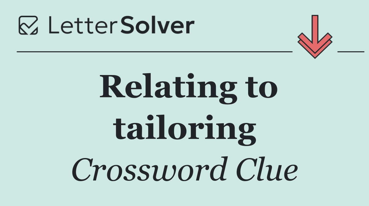 Relating to tailoring