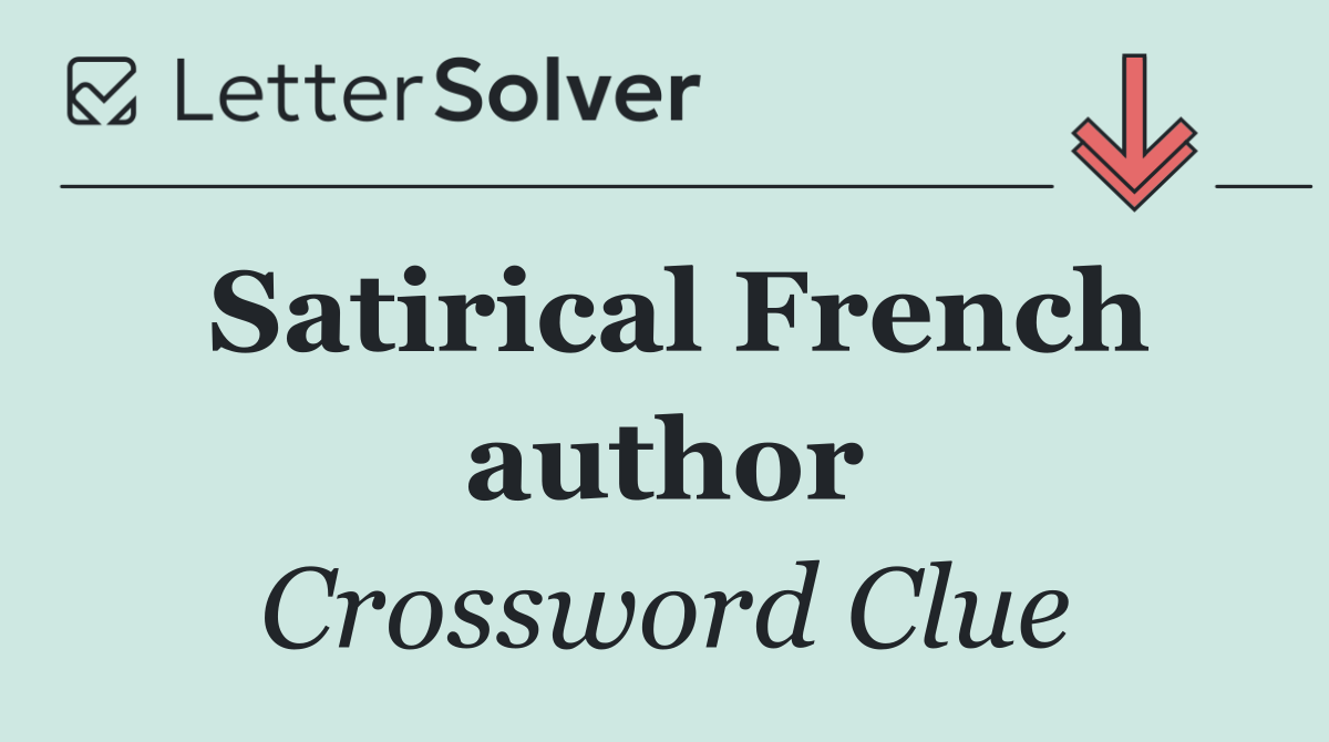 Satirical French author
