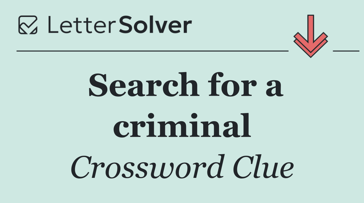 Search for a criminal