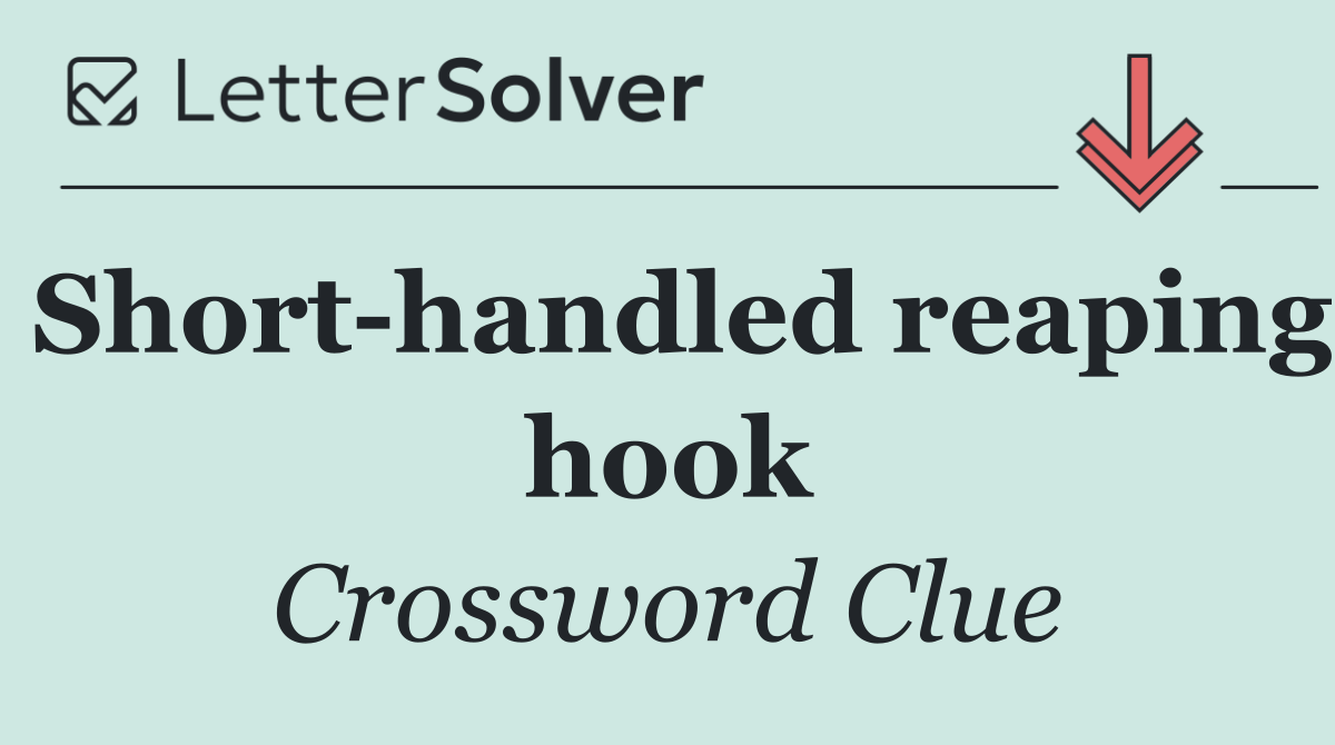 Short handled reaping hook