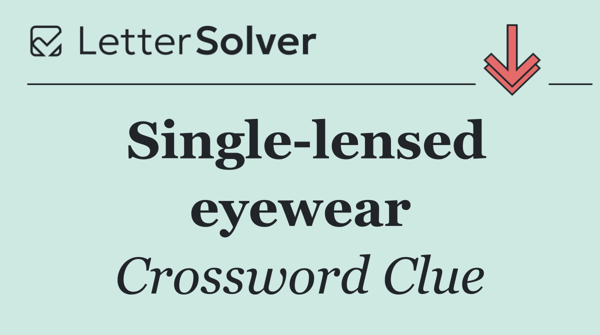 Single lensed eyewear