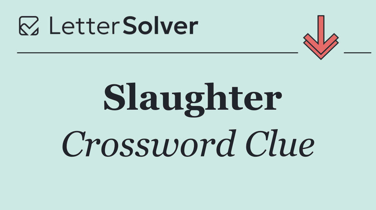 Slaughter