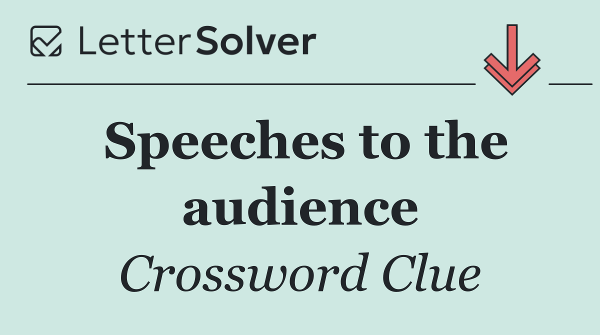 Speeches to the audience