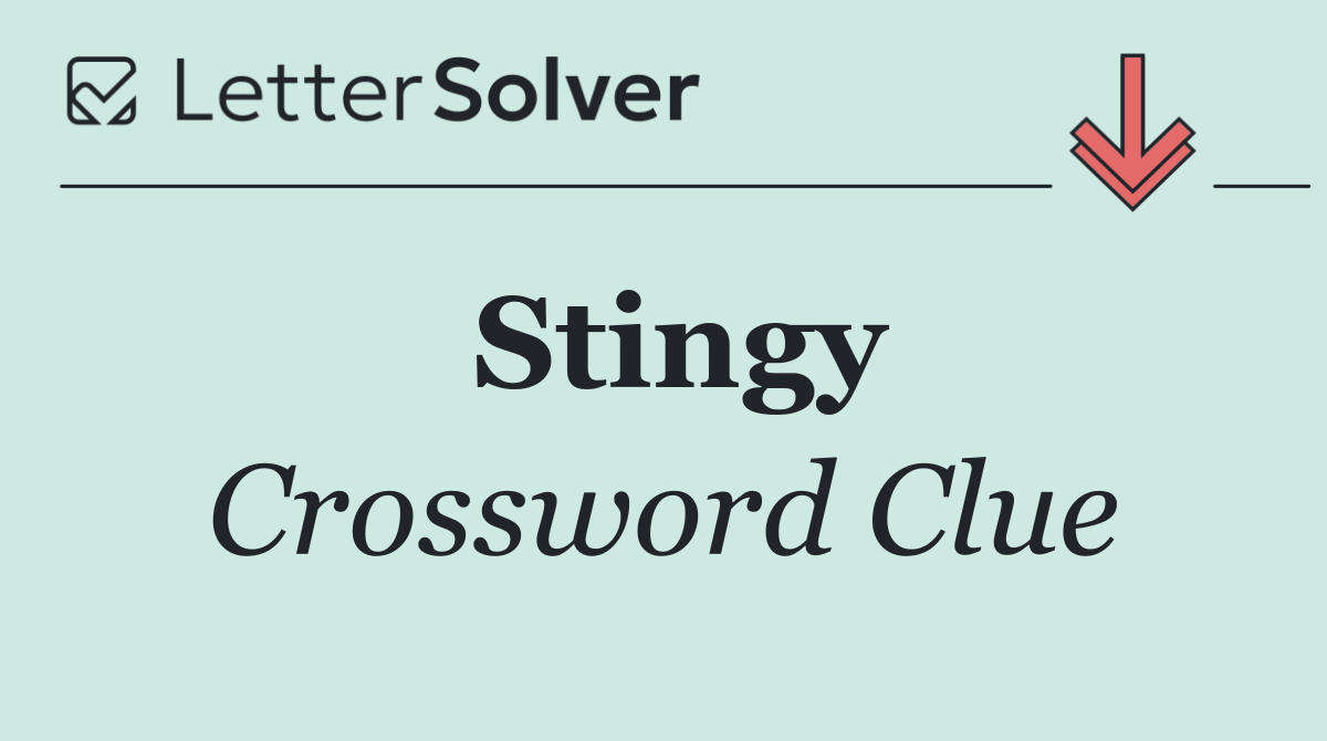 Stingy