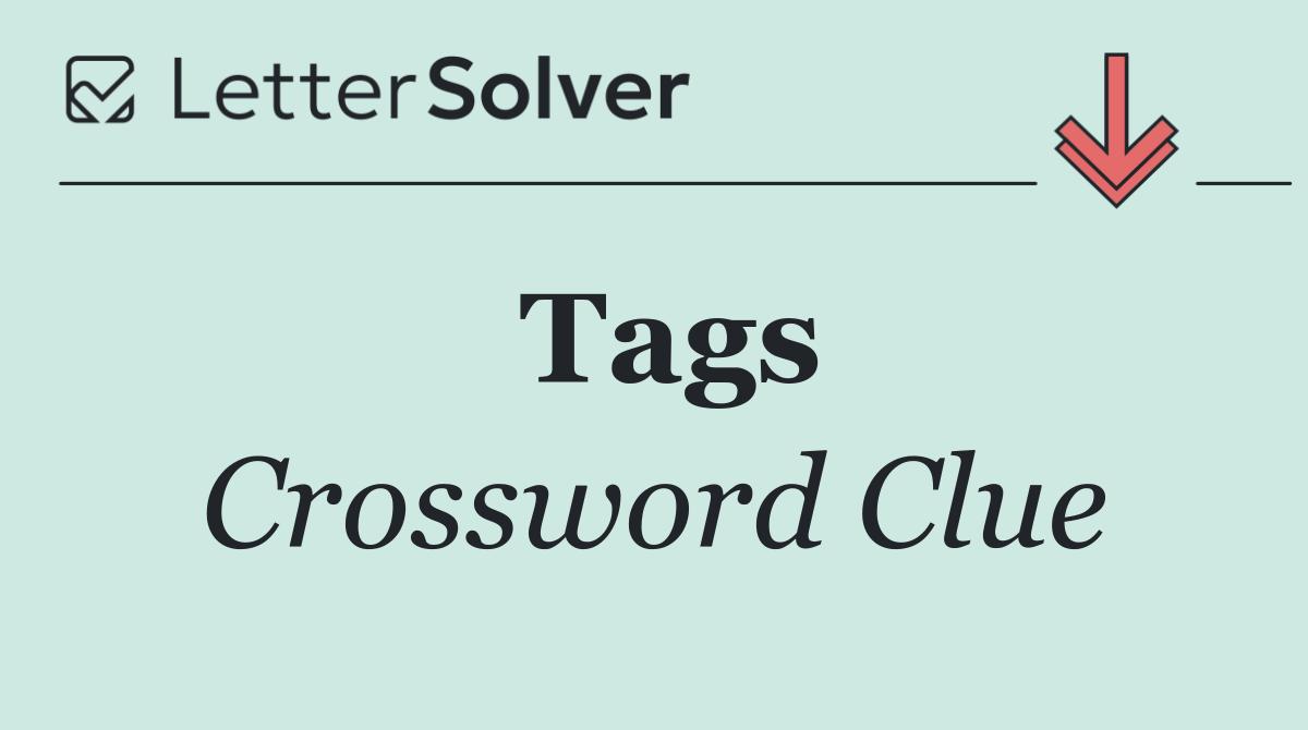 Tags