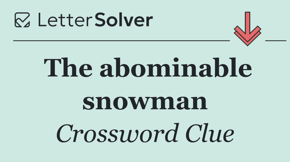 The abominable snowman