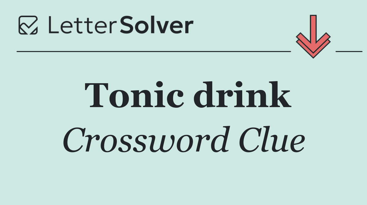 Tonic drink