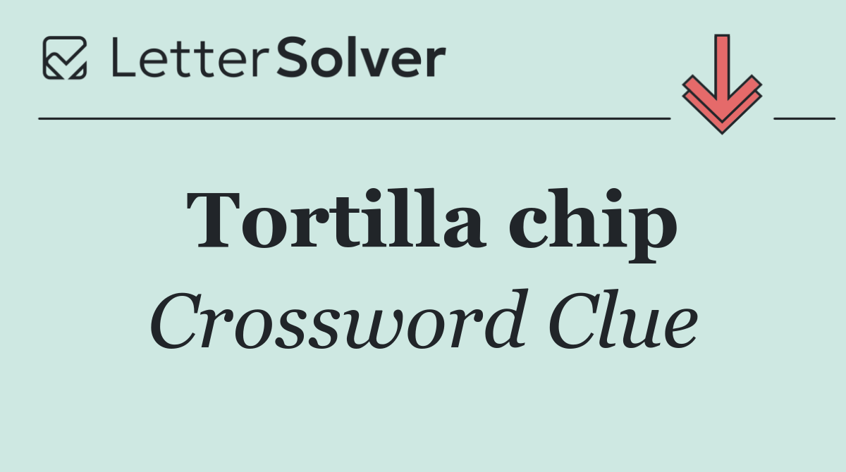 Tortilla chip