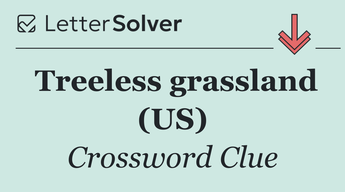 Treeless grassland (US)