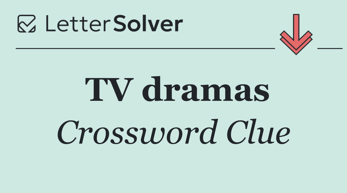 TV dramas