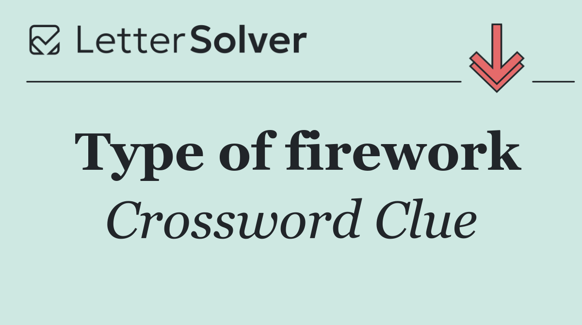 Type of firework