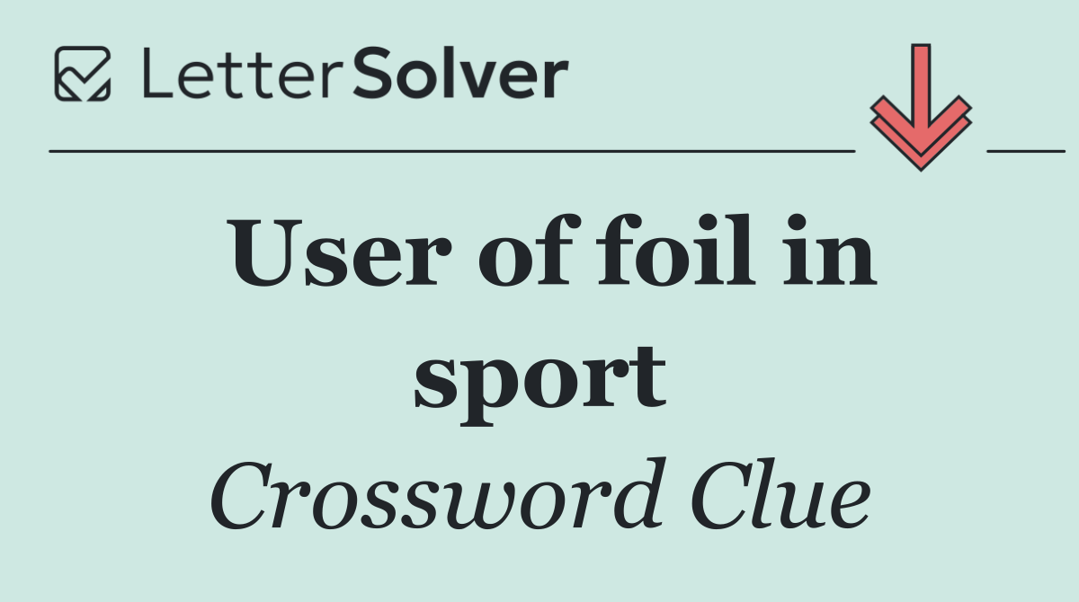 User of foil in sport