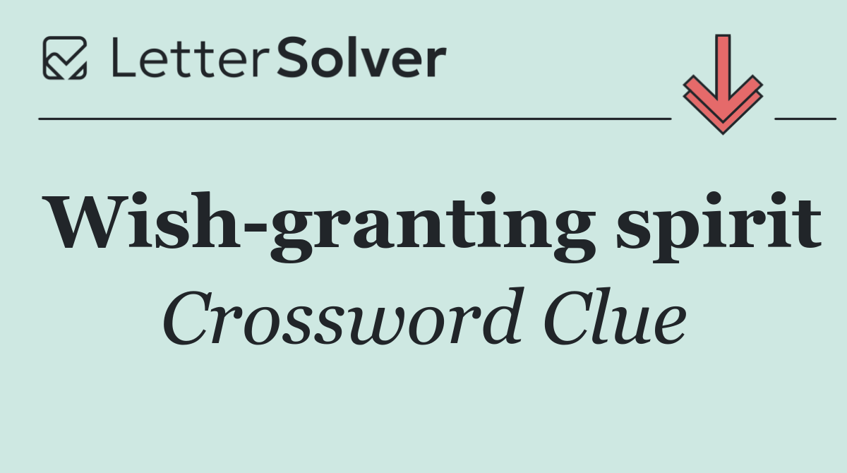 Wish granting spirit