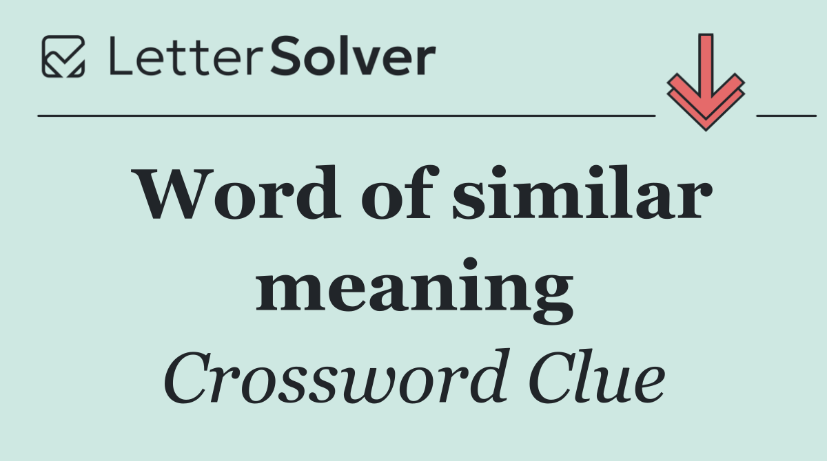 Word of similar meaning