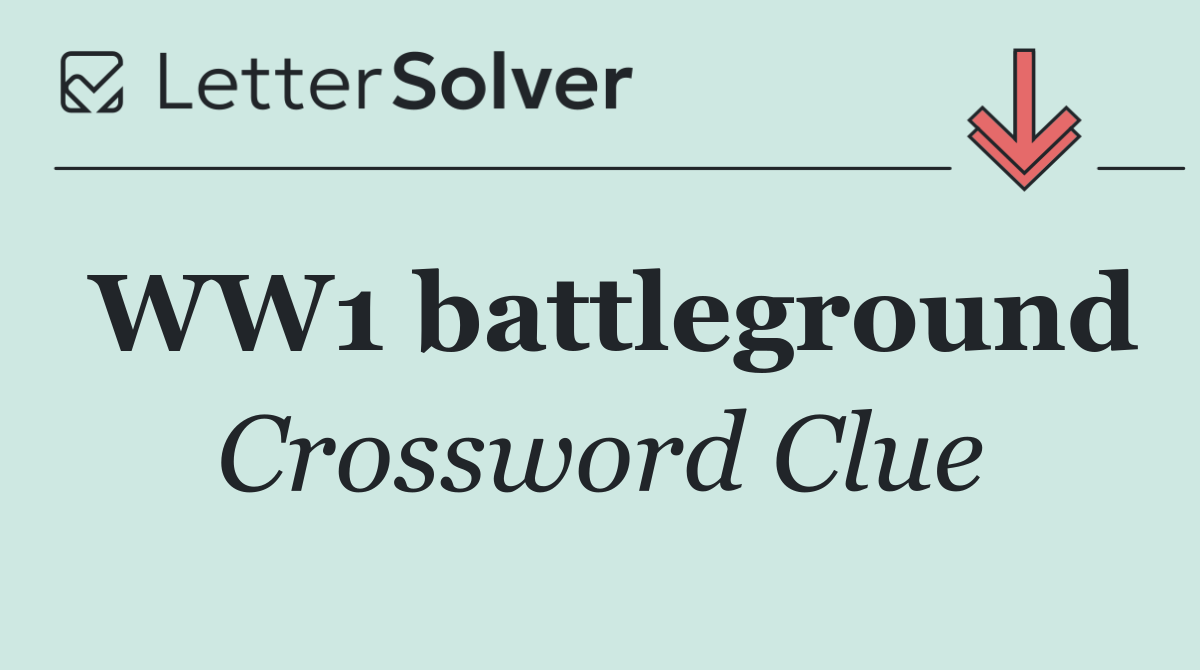 WW1 battleground