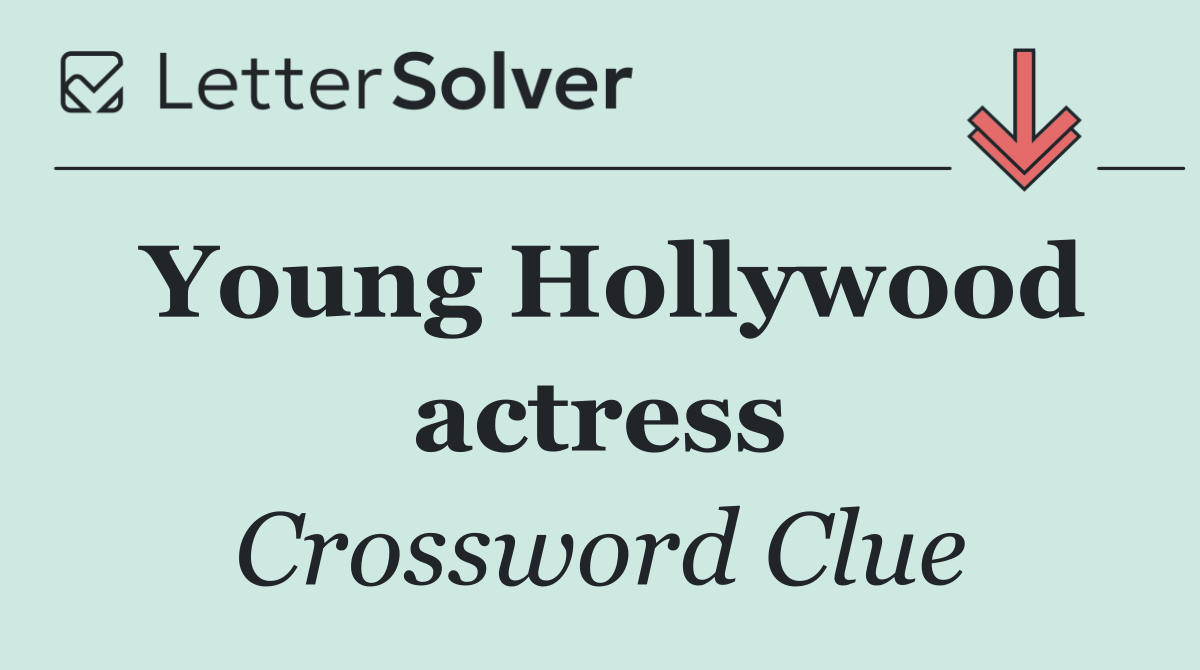 Young Hollywood actress
