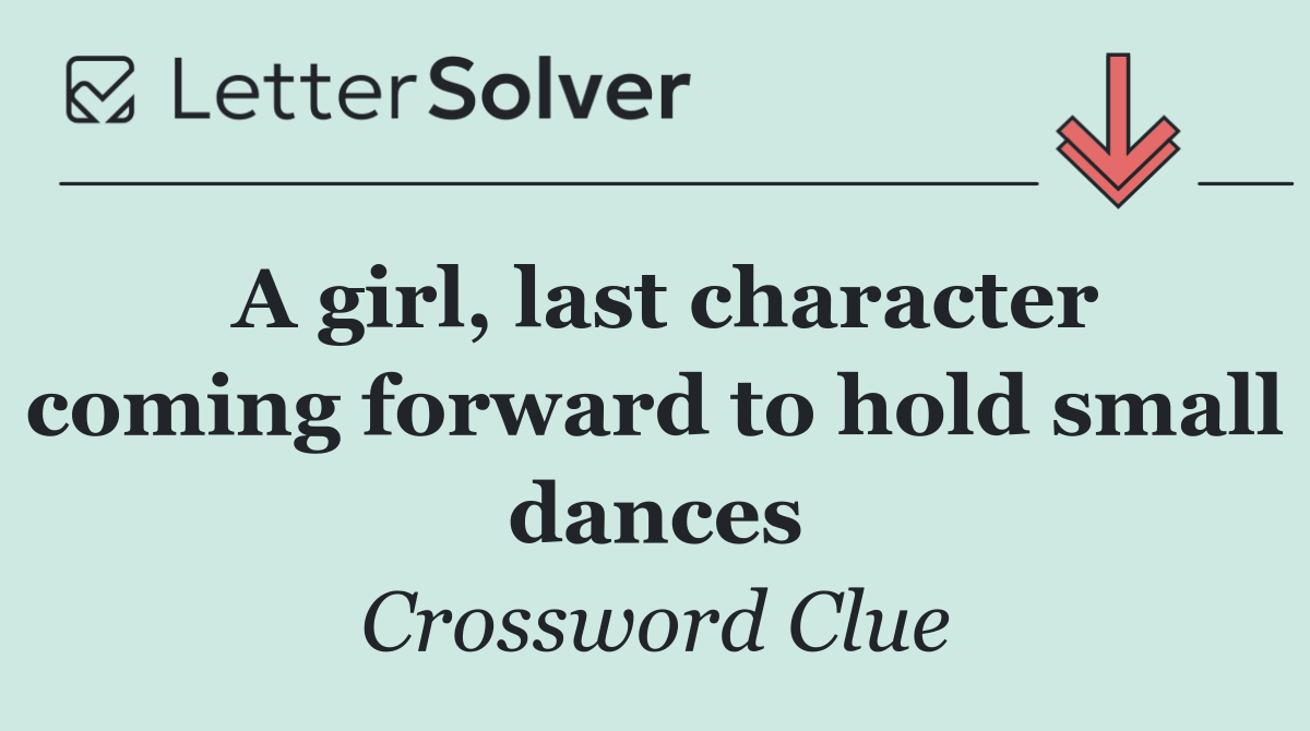 A girl, last character coming forward to hold small dances