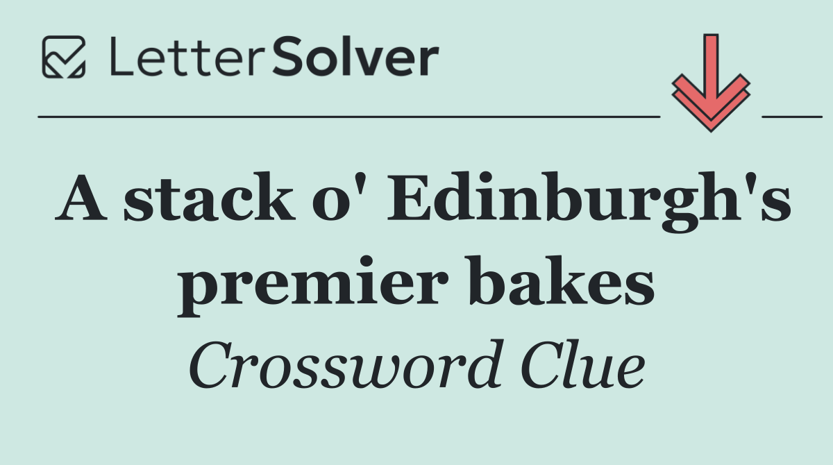 A stack o' Edinburgh's premier bakes