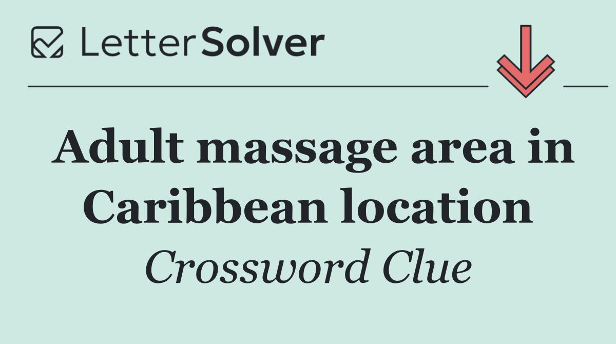 Adult massage area in Caribbean location